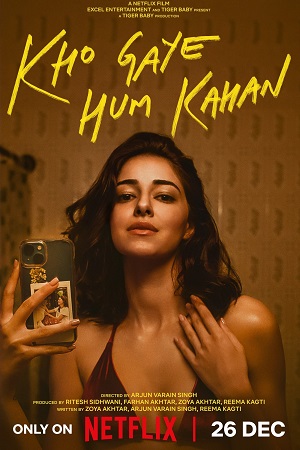 Kho Gaye Hum Kahan (2023 – Netflix Original) WEB-DL Hindi Full Movie 480p - 720p - 1080p poster