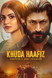 Khuda Haafiz Chapter 2 – Agni Pariksha (2022) poster