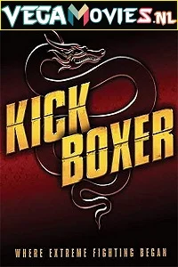 Kickboxer – Collection (Part 1 To 5) English With Subtitles 480p - 720p - 1080p poster