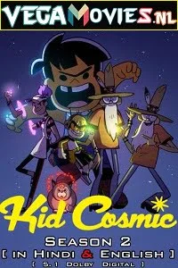 Kid Cosmic (Season 2) Dual Audio [Hindi-English] Complete Netflix Web Series 480p - 720p poster
