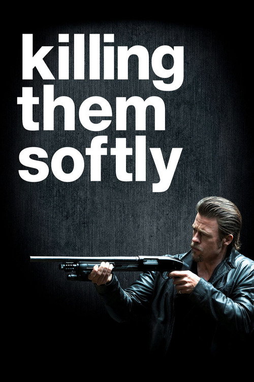 Killing Them Softly (2012) Dual Audio {Hindi-English} BluRay 480p - 720p - 1080p poster