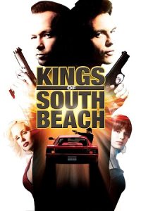 Kings of South Beach (2007) WEB-DL Dual Audio {Hindi-English} 480p - 720p - 1080p poster