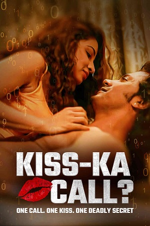 Kiss Ka Call (2025) poster