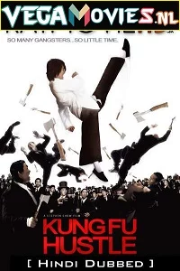Kung Fu Hustle (2004) Dual Audio {Hindi-English} 480p - 720p - 1080p poster