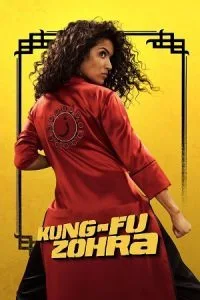 Kung Fu Zohra (2022) Hindi Dubbed Full Movie WEB-DL 480p - 720p - 1080p poster