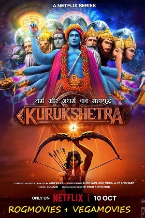 Kurukshetra (Season 1) Hindi-DD5.1 NetFlix Complete Web Series 480p - 720p - 1080p WEB-DL poster