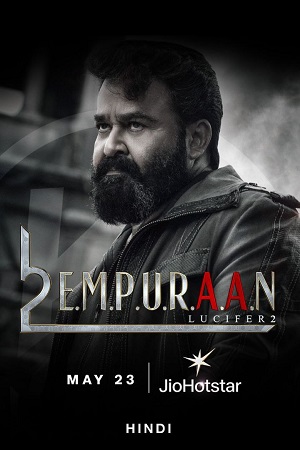 L2: Empuraan – JioHotstar (2025) poster