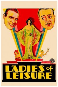 Ladies of Leisure (1930) Blu-Ray Dual Audio {Hindi-English} 480p - 720p - 1080p poster