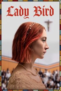 Lady Bird (2017) Dual Audio {Hindi-English} BluRay 480p - 720p - 1080p poster