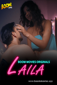 [18+] Laila (2020) UNRATED BoomMovies Originals Hindi Short Film 720p HDRip poster
