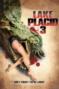 Lake Placid 3 (2010) Dual Audio {Hindi-English} 480p - 720p - 1080p poster
