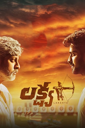 Lakshya (2021) UNCUT {Hindi DDP 5.1 + Telugu} WEB-DL 480p - 720p - 1080p - 2160p 4K poster