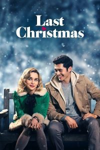 Last Christmas (2019) Dual Audio {Hindi-English} BluRay 480p - 720p - 1080p poster