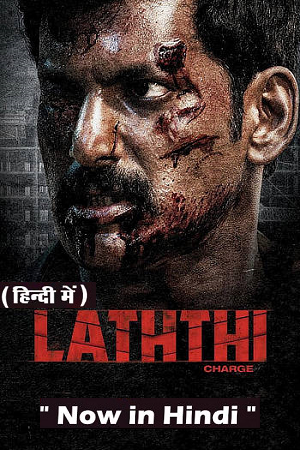 Laththi (2022) UNCUT WEB-DL Dual Audio [Hindi (ORG 5.1) + Tamil] Full Movie 480p - 720p - 1080p poster