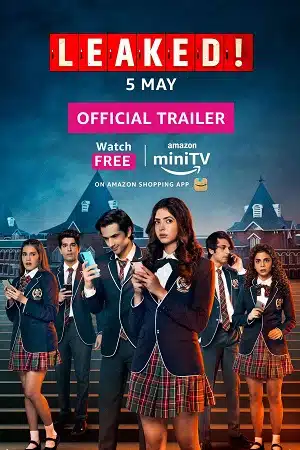 Leaked (Season 1) Hindi Amazon MiniTV Complete Web Series 480p - 720p - 1080p WEB-DL poster