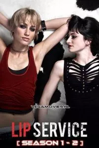 Lip Service (Season 1 – 2) {English With Subtitles} WEB Series WEB-DL 720p poster