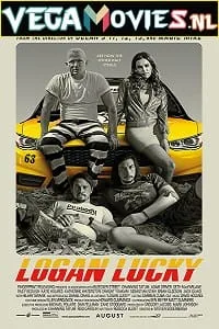 Logan Lucky (2017) Dual Audio {Hindi-English} 480p - 720p - 1080p poster