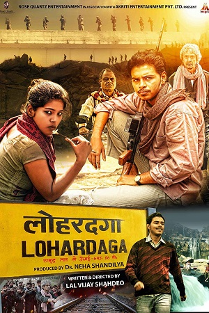Lohardaga (2023) WEB-DL {Hindi DD2.0} Full Movie 480p - 720p - 1080p poster