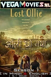 Lost Ollie (Season 1) Dual Audio [Hindi + English] Complete Netflix Series 480p - 720p - 1080p WEB-DL poster