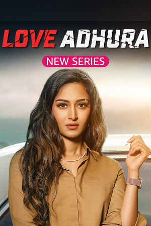 Love Adhura – Amazon miniTV (2024) poster