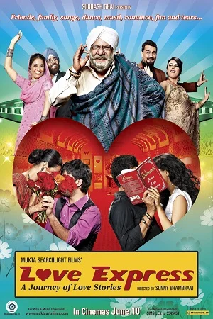 Love Express (2011) AMZN WEBRip Hindi Full Movie 480p - 720p - 1080p poster