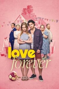Love Forever (2025) WEB-DL Dual Audio {Hindi-English} NetFlix 480p - 720p - 1080p poster