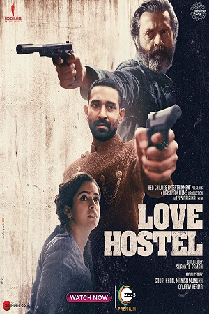 Love Hostel – ZEE5 Original (2022) Hindi Full Movie 480p - 720p - 1080p poster