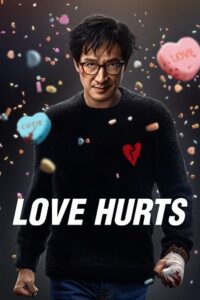 Love Hurts (2025) Blu-Ray Dual Audio {Hindi-English} 480p - 720p - 1080p poster