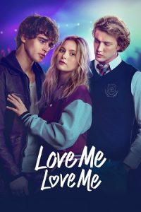 Love Me, Love Me (2026) WEB-DL Dual Audio {Hindi-English} Amazon Prime 480p - 720p - 1080p poster