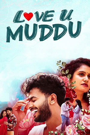 Love U Muddu (2025) poster