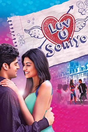 Luv U Soniyo (2013) Hindi Full Movie WEB-DL 480p - 720p - 1080p poster