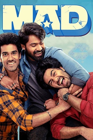 Mad (2023) ORG. DD5.1 [Hindi + Telugu] 480p - 720p - 1080p WeB-DL poster