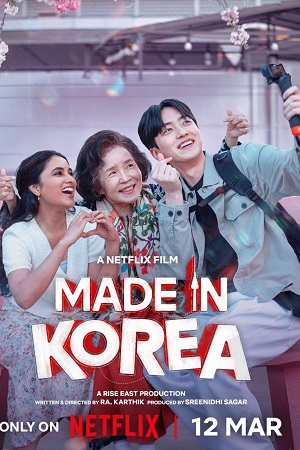 Made in Korea (2026) Dual Audio [Hindi + Tamil] Netflix WeB-DL 480p - 720p - 1080p poster