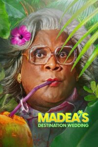 Madea’s Destination Wedding (2025) poster
