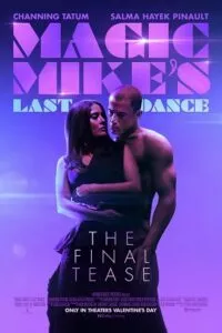 Magic Mikes Last Dance (2023) poster