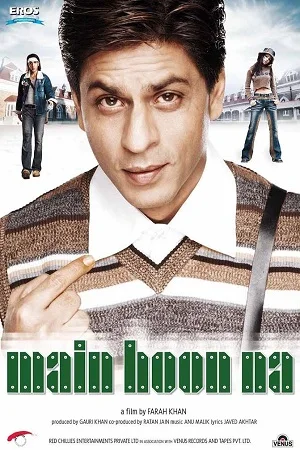 Main Hoon Na (2004) poster