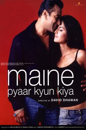 Maine Pyaar Kyun Kiya (2005) Hindi Full Movie 480p - 720p poster