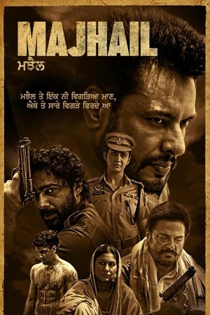 Majhail (2025) WEB-DL {Punjabi DD5.1} Full Movie 480p - 720p - 1080p poster