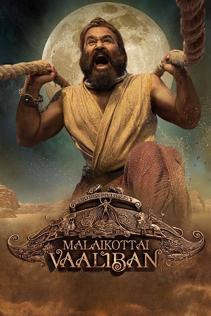 Malaikottai Vaaliban (2024) DSNP WEB-DL ORG. Dual Audio [Hindi – Malayalam] Full Movie 480p - 720p - 1080p poster