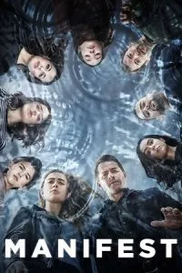 Manifest (Season 1 – 4) [S04 Part – 2 Added] {English With Subtitles} Complete TV Series 720p 10Bit WEB-DL poster
