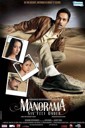 Manorama Six Feet Under (2007) Hindi Full Movie 480p - 720p - 1080p poster