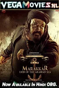 Marakkar: Lion of the Arabian Sea (2021) Hindi Full Movie 480p - 720p - 1080p poster
