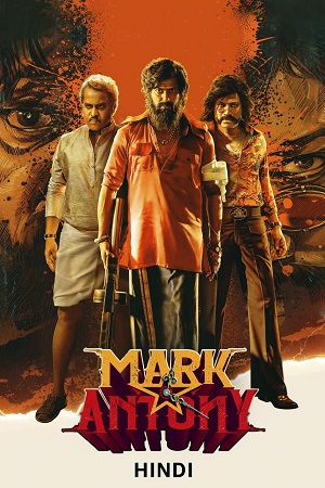 Mark Antony (2023) Hindi DD5.1 (ORG Dubbed) AMZN WEB-DL 480p - 720p - 1080p poster