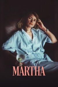 Martha (2024) NetFlix – Dual Audio {Hindi-English} WEB-DL 480p - 720p - 1080p poster