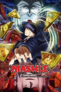 Anime Series – Mashle: Magic and Muscles (Season 1 -2) Complete Dual Audio {Hindi (ORG) – Japanese} 720p - 1080p WEB-DL poster