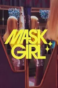Mask Girl – Netflix Original (2023) poster