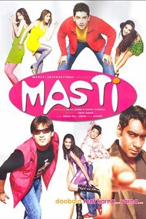 Masti (2004) Hindi Full Movie 480p - 720p - 1080p poster