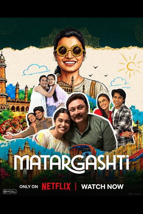 Matargashti (Hindi) – Season 1 - NetFlix-Series 480p HD 720p & 1080p WEB-DL poster