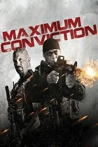 Maximum Conviction 2012 {Hindi-English} 480p - 720p BluRay [Full Movie] poster