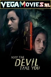 May The Devil Take You (2018) poster